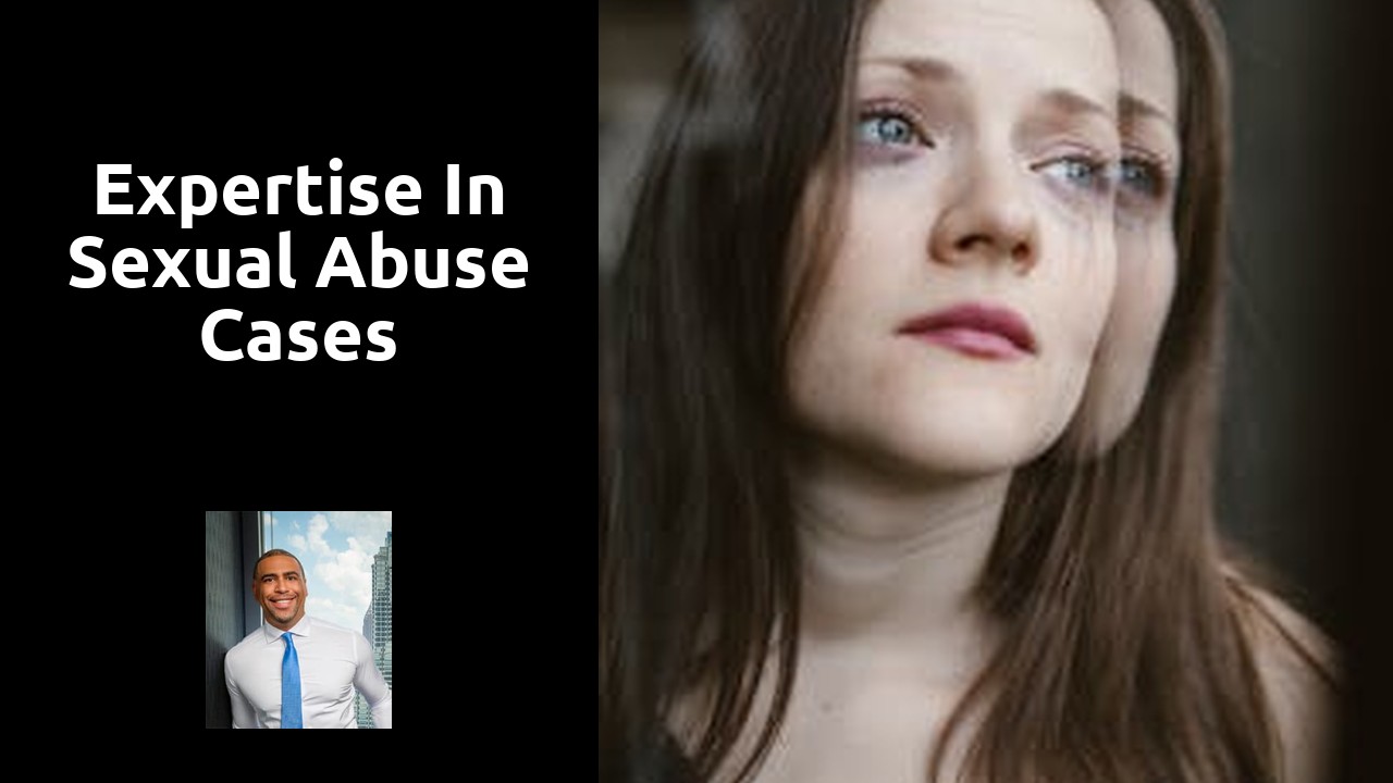Expertise in Sexual Abuse Cases