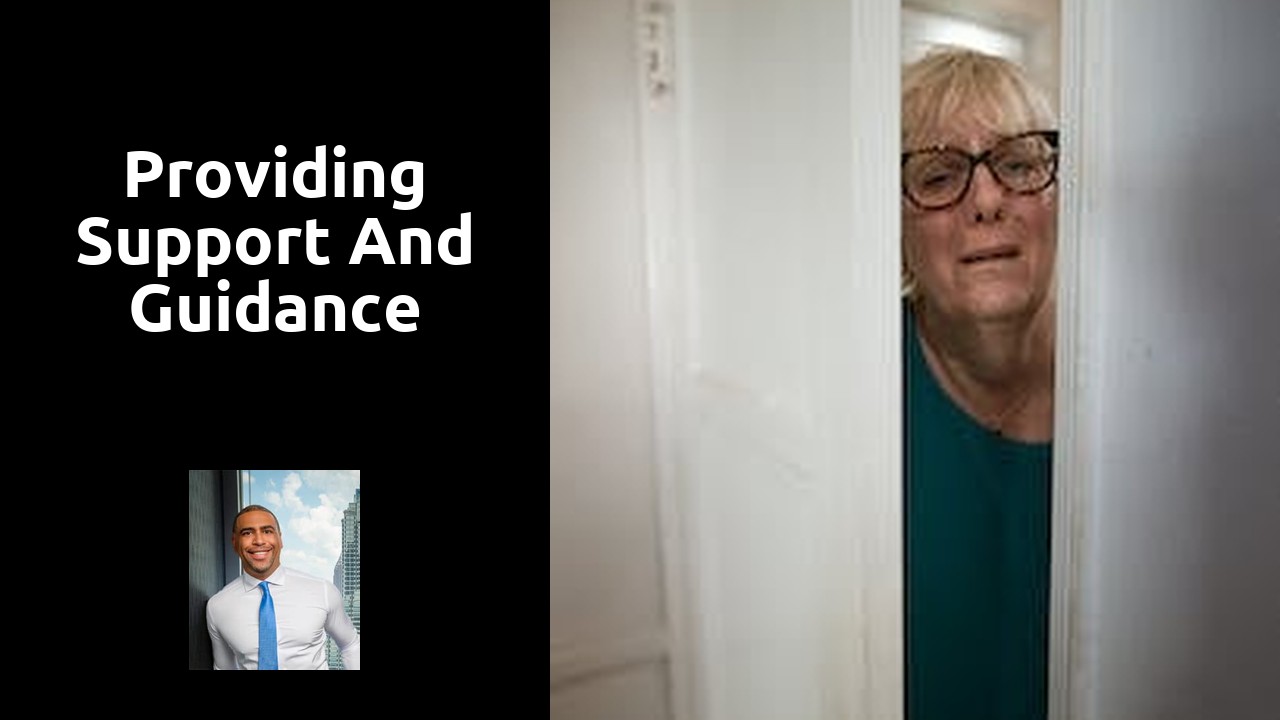 Providing Support and Guidance